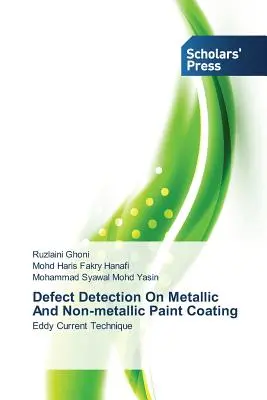 Detectarea defectelor pe straturile de vopsea metalice și nemetalice - Defect Detection on Metallic and Non-Metallic Paint Coating