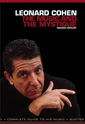 Leonard Cohen: Muzica și mistica - Leonard Cohen: The Music and the Mystique