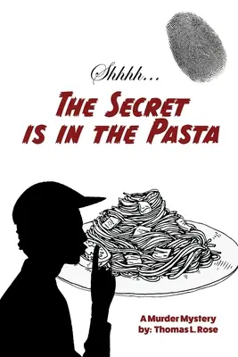 Secretul este în paste - The Secret is in the Pasta