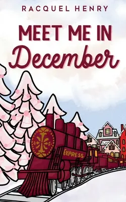 Întâlnește-mă în decembrie - Meet Me in December