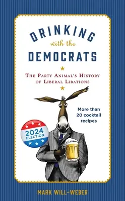 Băutura cu democrații - Drinking with the Democrats