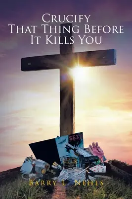 Cruciați chestia aia înainte să vă omoare - Crucify That Thing Before It Kills You