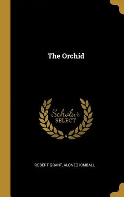 Orhideea - The Orchid