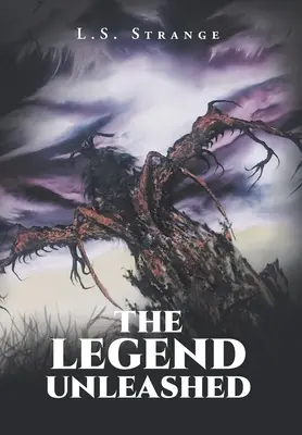 Legenda dezlănțuită - The Legend Unleashed