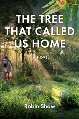 Copacul care ne-a chemat acasă - The Tree That Called Us Home