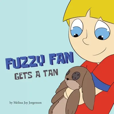 Fuzzy Fan se bronzează - Fuzzy Fan Gets A Tan