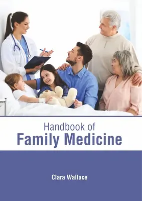 Manual de medicină de familie - Handbook of Family Medicine