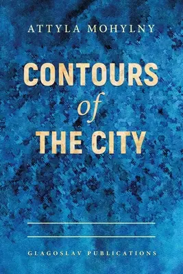 Contururile orașului - Contours Of The City