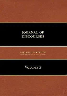 Jurnal de discursuri, volumul 2 - Journal of Discourses, Volume 2