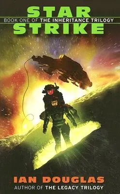 Star Strike: Prima carte din Trilogia Moștenirii - Star Strike: Book One of the Inheritance Trilogy