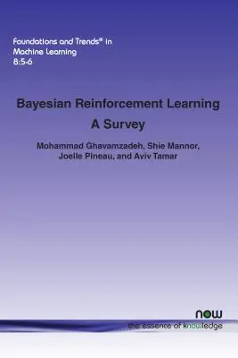 Învățarea prin consolidare bayesiană: Un studiu - Bayesian Reinforcement Learning: A Survey