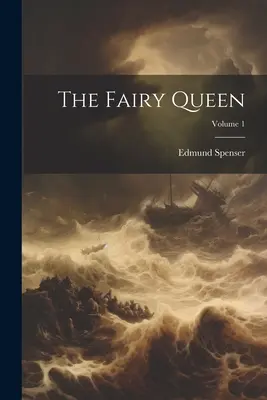 The Fairy Queen; Volumul 1 - The Fairy Queen; Volume 1