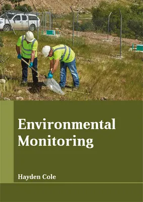 Monitorizarea mediului - Environmental Monitoring