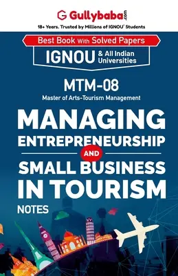 MTM-08 Gestionarea antreprenoriatului și a afacerilor mici în turism „” - MTM-08 Managing Entrepreneurship and Small Bussiness in Tourism 