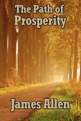 Calea prosperității - The Path of Prosperity