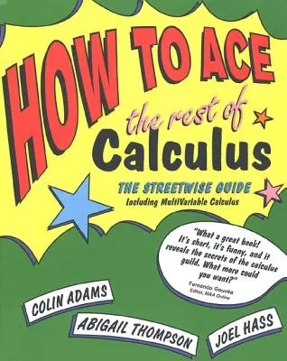 Cum să reușești restul calculului - How to Ace the Rest of Calculus