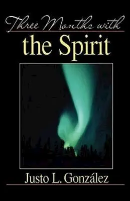 Trei luni cu Duhul Sfânt - Three Months with the Spirit