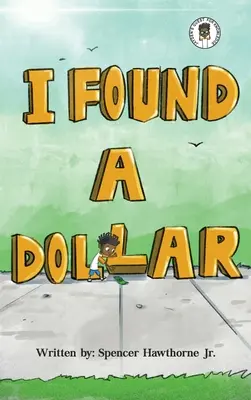 Am găsit un dolar - I Found A Dollar