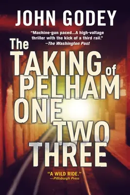 The Taking of Pelham Unu doi trei - The Taking of Pelham One Two Three