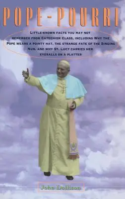 Pope-Pourri: Ce nu vă amintiți de la școala catolică - Pope-Pourri: What You Don't Remember from Catholic School