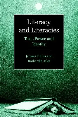 Alfabetizare și alfabetizare: Texte, putere și identitate - Literacy and Literacies: Texts, Power, and Identity