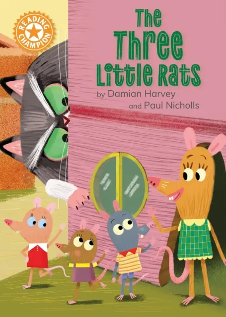 Reading Champion: The Three Little Rats - Lectură independentă Orange 6 - Reading Champion: The Three Little Rats - Independent Reading Orange 6