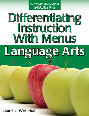 Instruire diferențiată cu meniuri: Arte lingvistice (clasele K-2) - Differentiating Instruction with Menus: Language Arts (Grades K-2)