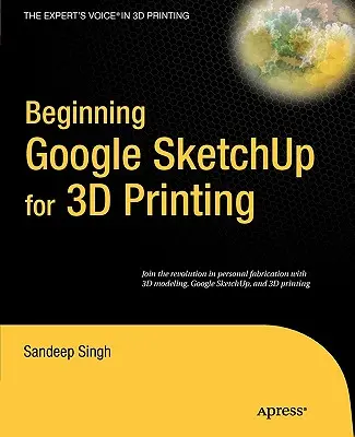 Începerea utilizării Google SketchUp pentru imprimarea 3D - Beginning Google SketchUp for 3D Printing