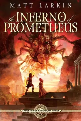Infernul lui Prometeu - The Inferno of Prometheus