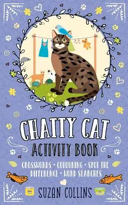 Chatty Cat: Carte de activități - Chatty Cat: Activity Book