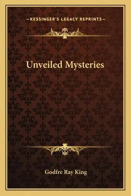 Mistere nevăzute - Unveiled Mysteries