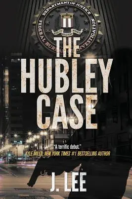 Cazul Hubley - The Hubley Case