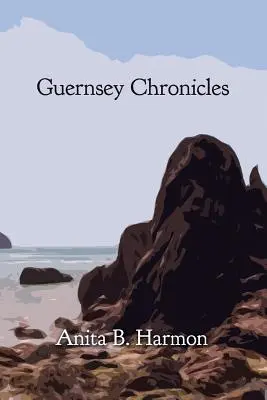 Cronicile Guernsey - Guernsey Chronicles