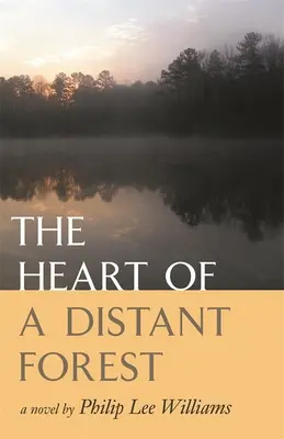 Inima unei păduri îndepărtate (The Heart of a Distant Forest) - The Heart of a Distant Forest