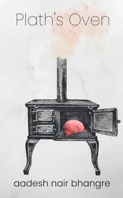Cuptorul lui Plath - Plath's Oven