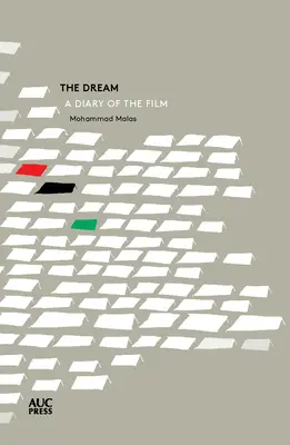 Visul: Un jurnal de film - The Dream: A Diary of a Film