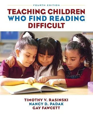 Învățarea copiilor cărora le este dificil să citească - Teaching Children Who Find Reading Difficult
