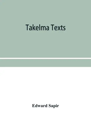 Texte Takelma - Takelma texts