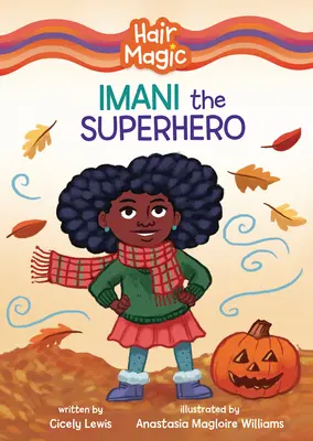 Imani supereroul - Imani the Superhero