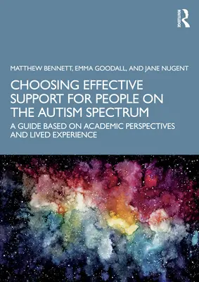 Alegerea unui sprijin eficient pentru persoanele din spectrul autist: Un ghid bazat pe perspective academice și experiențe trăite - Choosing Effective Support for People on the Autism Spectrum: A Guide Based on Academic Perspectives and Lived Experience