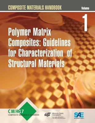 Manual de materiale compozite Volumul 1 - Revizia G - Composite Materials Handbook Volume 1 - Revision G