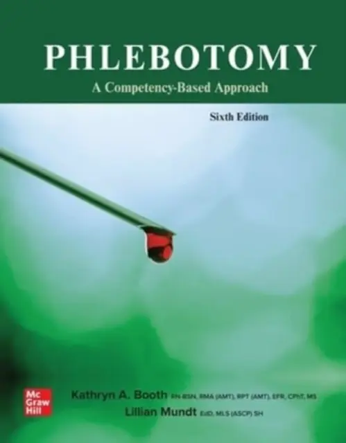 Phlebotomy: O abordare bazată pe competențe - Phlebotomy: A Competency Based Approach