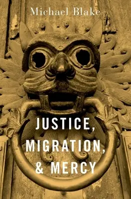 Justiție, migrație și milă - Justice, Migration, and Mercy