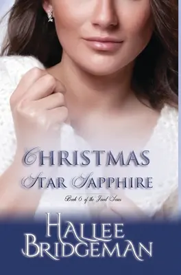 Steaua de Crăciun Sapphire: The Jewel Series cartea 6 - Christmas Star Sapphire: The Jewel Series book 6