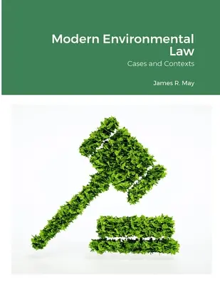 Modern Environmental Law: Contexte - Modern Environmental Law: Contexts