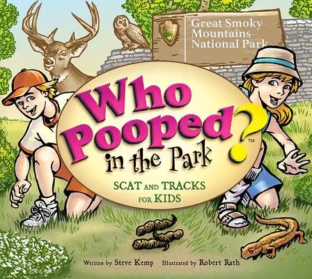Cine a făcut caca în parc? Parcul Național Great Smoky Mountains: Scat & Tracks pentru copii - Who Pooped in the Park? Great Smoky Mountains National Park: Scat & Tracks for Kids