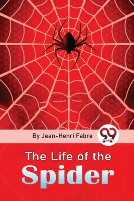 Viața păianjenului - The Life Of The Spider