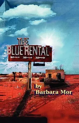 Închirierea albastră - The Blue Rental