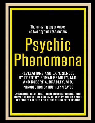 Fenomene psihice: Revelații și experiențe - Psychic Phenomena: Revelations and Experiences