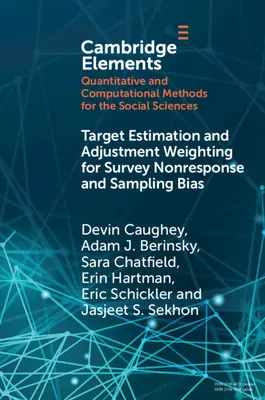 Estimarea țintei și ajustarea ponderii pentru non-răspunsul la sondaj și prejudecățile de eșantionare - Target Estimation and Adjustment Weighting for Survey Nonresponse and Sampling Bias